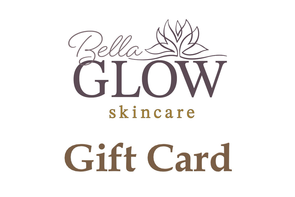 Bella GLOW Gift Card | Give the gift of Clean Skincare